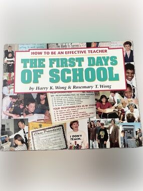 How to Be an Effective Teacher: The First Days of School Harry W. Wong Paperback